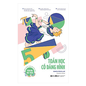 Teengirl Học Toán: Toán học có Dáng hình