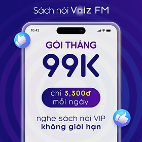 [1 tháng] Voiz FM - Voucher nghe Sách Nói