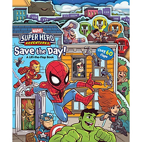 [Download Sách] Marvel Super Hero Adventures: Save the Day! - Marvel Những chuyến phiêu lưu của siêu anh hùng: Nhiệm vụ giải cứu