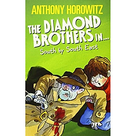 Download sách Sách tiếng Anh - The Wickedly Funny Anthony Horowitz: The Diamond Brothers In South By South East