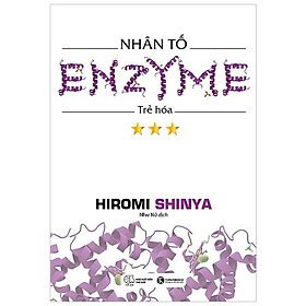 Nhân Tố Enzyme – Trẻ Hóa