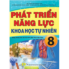 Sách - Phát Triển Năng Lực Khoa Học Tự Nhiên 8 - Dùng chung cho các bộ sách giáo khoa hiện hành - ndbooks