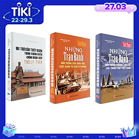 [Download Sách] Combo Tủ sách lịch sử - Những trận đánh nổi tiếng trong lịch sử Việt Nam (Bộ 3 cuốn)