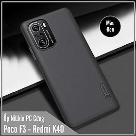 Ốp lưng cho Xiaomi Poco F3 - Redmi K40 nhựa PC cứng Nillkin , Vân nhám , chống vân tay - Hàng Nhập Khẩu