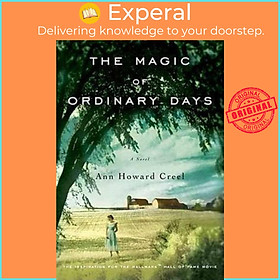 Sách - The Magic of Ordinary Days by Ann Howard Creel (US edition, paperback)