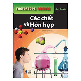 Sách Các Chất Và Hỗn Hợp (Tranh Màu)