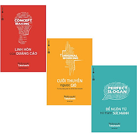 Bộ 3 cẩm nang Marketing Kiểu Nhật: Linh Hồn Của Quảng Cáo - Cưỡi Thuyền Ngược Gió - Để Ngôn Từ Trở Thành Sức Mạnh