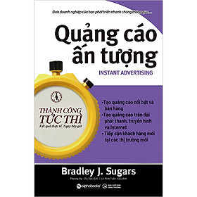 Thành công tức thì: quảng cáo ấn tượng