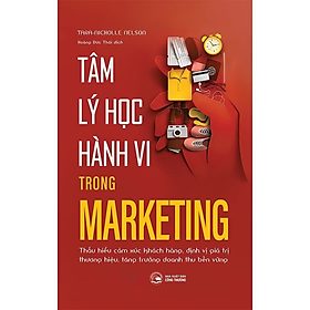 Tâm Lý Học Hành Vi Trong Marketing - Bản Quyền