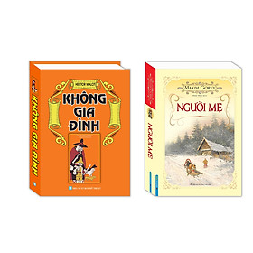 [Download Sách] Combo Không gia đình (bìa cứng) , Người mẹ (bìa mềm)