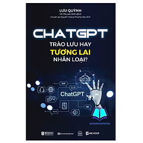 Sách - Chat GPT - Trào lưu hay tương lai nhân loại (MC)