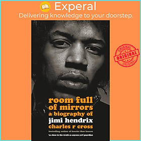 Sách - Room Full of Mirrors - A Biography of Jimi Hendrix by Charles R. Cross (UK edition, paperback)