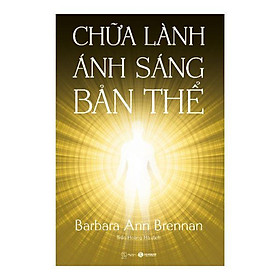 Chữa Lành Ánh Sáng Bản Thể