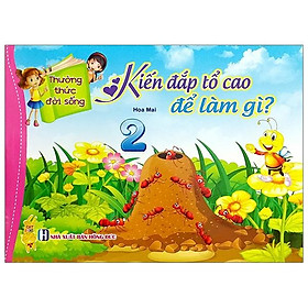 Thường Thức Đời Sống - Kiến Đắp Tổ Cao Để Làm Gì