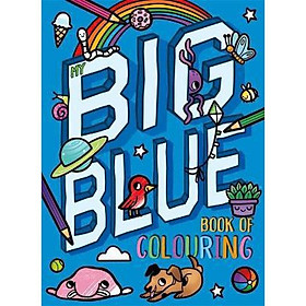 Sách tô màu My Big Blue Book Of Colouring