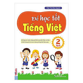 Để Học Tốt Tiếng Việt - Lớp 2 (Tập 2)