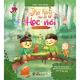 Thơ Hay Cho Bé Học Nói - Lời Âm Thanh Kể