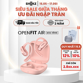 Tai Nghe Không Nhét Tai Bluetooth True Wireless Earbuds Shokz OpenFit Air T511- Hàng Chính Hãng