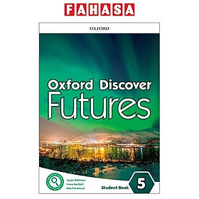 Oxford Discover Futures Level 5: Student Book - Oxford University Press