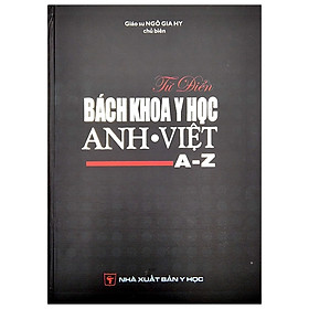 Từ Điển Bách Khoa Y Học Anh – Việt