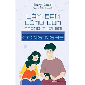 Làm Bạn Cùng Con Trong Thời Đại Công Nghệ (ML)