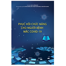 Sách - Phục hồi chức năng cho người bệnh mắc Covid 19 (Y)