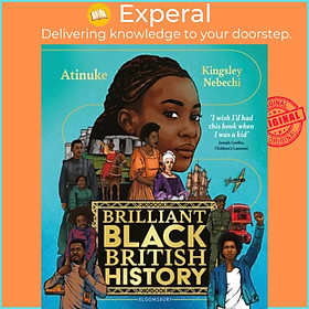 Sách - Brilliant Black British History by Kingsley Nebechi (UK edition, hardcover)