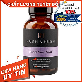 Viên Uống Cải Thiện Giấc Ngủ, Giảm Căng Thẳng Hiệu Quả Image Skincare Hush & Hush Mind Your Mind 60 viên