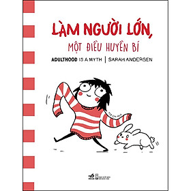 Sách Làm người lớn một điều huyền bí