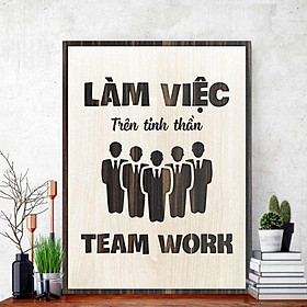 Mua Tranh gỗ decor truyền cảm hứng  Làm việc trên tinh thần team work