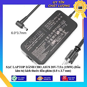 SẠC LAPTOP dùng cho ASUS 20V-7.5A (150W) (Đầu kim to) kích thước đầu ghim (6.0 x 3.7 mm) - Hàng Nhập Khẩu New Seal
