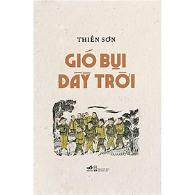 [Download Sách] Sách - Gió bụi đầy trời (Bìa cứng)