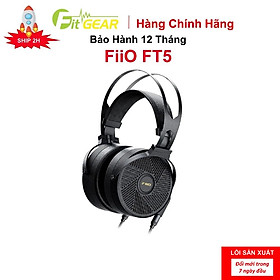 Mua Tai Nghe Chụp Tai FiiO FT5- Hàng Chính Hãng - Bảo Hành 12 Tháng