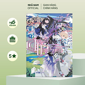Infinite Dendrogram (Tập 2) - Những quái thú bất tử - Nhã Nam Official