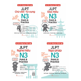 Combo 4 Cuốn Học Ngoại Ngữ: Kỳ Thi Năng Lực Nhật Ngữ JLPT N3 Point & Practice: Chữ Viết - Từ Vựng +Đọc Hiểu+Nghe Hiểu+ Ngữ Pháp