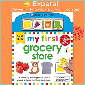Sách - My First Play and Learn: Grocery Store : A Fun Early Learning Book with Reusable Play by Roger Priddy (paperback)