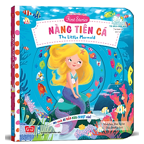 Sách Tương Tác - Sách Chuyển Động - First Stories - The Little Mermaid – Nàng Tiên Cá