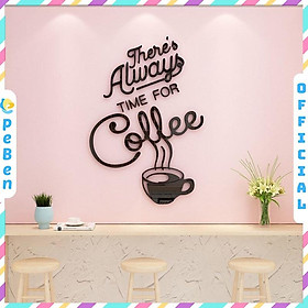 Tranh dán tường mica 3d decor khổ lớn Do all things - trang trí quán cafe, trà sữa