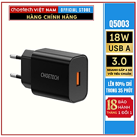 Mua Sạc 18W USB-A（CN/US/JP/EU/UK/AU ) Choetech Q5003 ( HÀNG CHÍNH HÃNG)