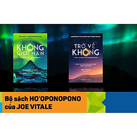 BỘ SÁCH VỀ PHƯƠNG PHÁP HO'OPONOPONO CỦA TÁC GIẢ JOE VITALE