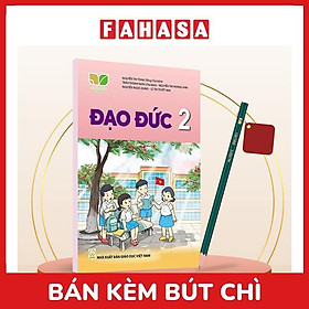 Sách Giáo Khoa Đạo Đức 2 (Kết Nối) (Chuẩn) - Kèm Bút Chì