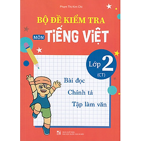 Sách - Bộ đề kiểm tra môn Tiếng Việt lớp 2 (Chân trời)