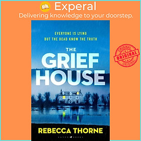 Sách - The Grief House by Rebecca Thorne (UK edition, hardcover)
