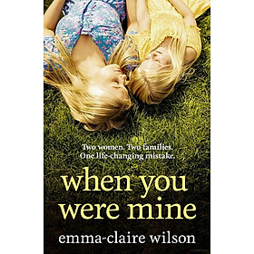 Sách ngoại văn: When You Were Mine - Usborne