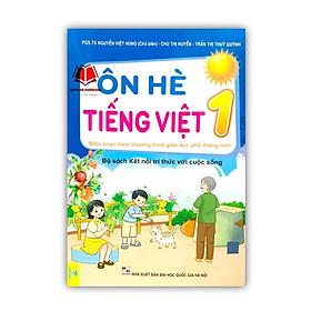 Sách - Ôn Hè Tiếng Việt 1 (Biên soạn theo chương trình GDPT mới Kết Nối)