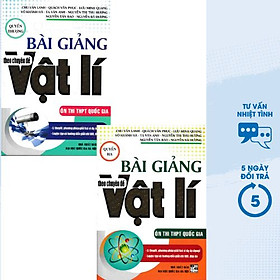 COMBO Ôn Thi THPT Quốc Gia: BÀI GIẢNG THEO CHUYÊN ĐỀ VẬT LÍ (BỘ 2 CUỐN) - HA