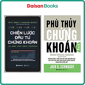 [Download Sách] Combo Sách Về Đầu Tư Chứng Khoán : Chiến Lược Đầu Tư Chứng Khoán + Market With Wizards - Phù Thủy Sàn Chứng Khoán (Thế Hệ Mới)