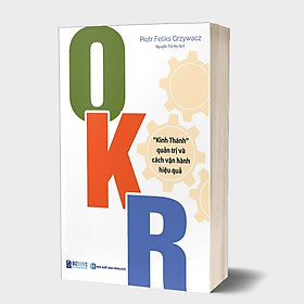 OKR: "Kinh Thánh" quản trị và cách vận hành hiệu quả