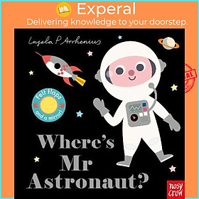 Sách - Where's Mr Astronaut? by Ingela P Arrhenius (UK edition, paperback)