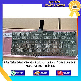 Bàn Phím dùng cho MacBook Air 11 inch từ 2012 đến 2015 Model A1465 Chuẩn US - Hàng Nhập Khẩu New Seal